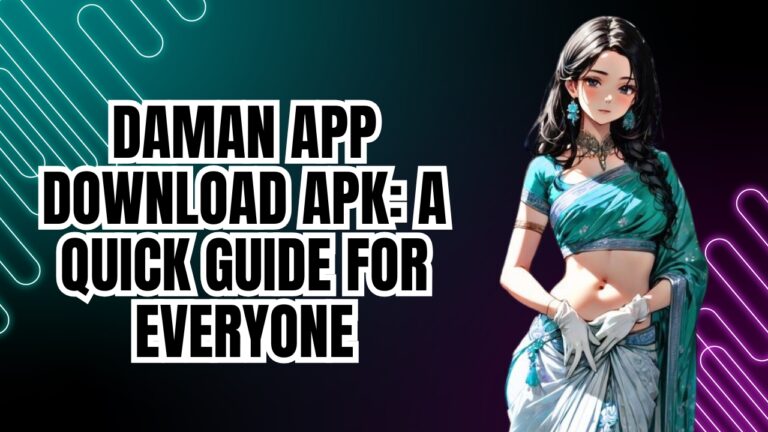 Daman App Download APK
