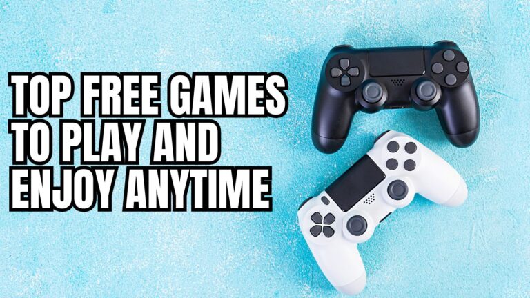 Top Free Games to Play