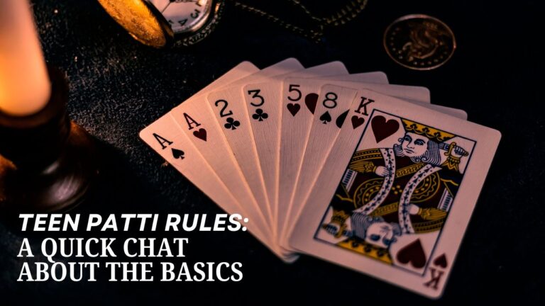 Teen Patti Rules