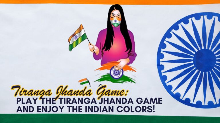 Tiranga Jhanda Game