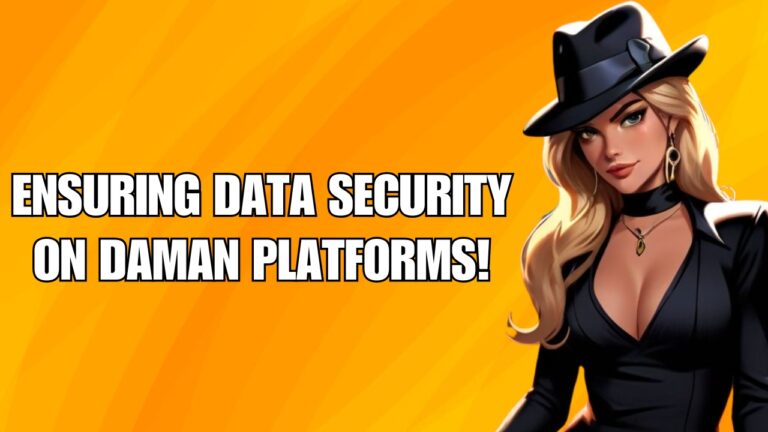Ensuring Data Security on Daman Platforms