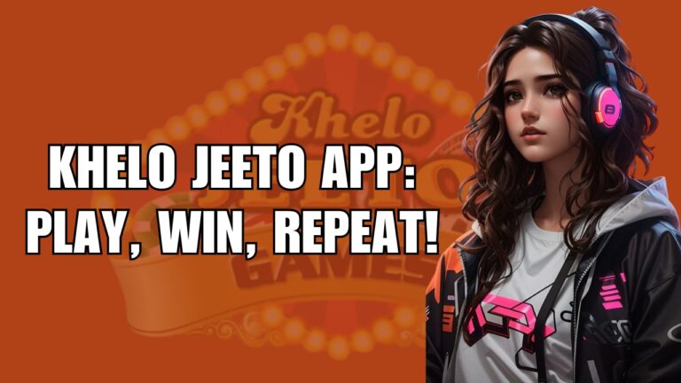 Khelo Jeeto App: Play, Win, Repeat!