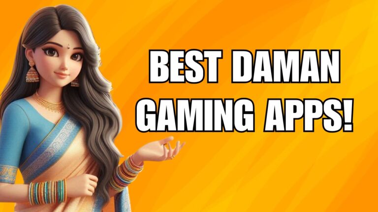 Best Daman Gaming Apps