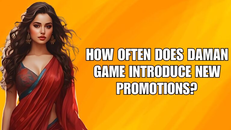 How Often Does Daman Game Introduce New Promotions?