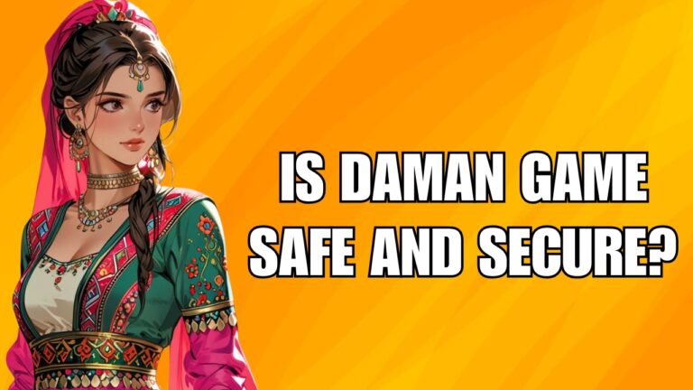 Is Daman Game safe and secure? Everything You Need to Know