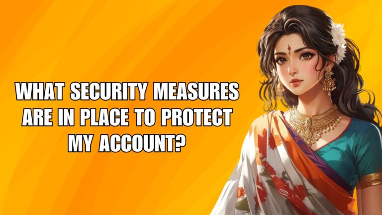 What security measures are in place to protect my account? A Comprehensive Guide to Staying Safe Online