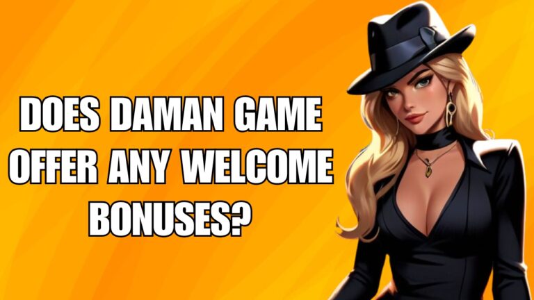 Does Daman Game offer any welcome bonuses? A Thorough Review (2025)