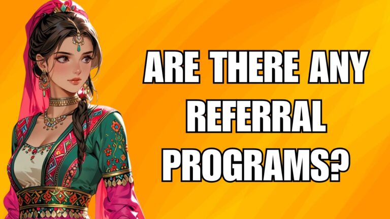 Are there any referral programs? Unlock Exclusive Rewards (2025 Review)