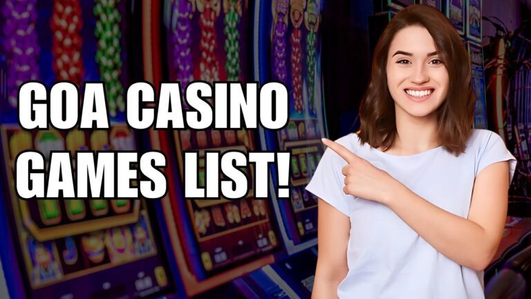 Goa Casino Games List