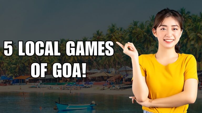 5 Local Games of Goa: That Assist in Maintaining the Culture