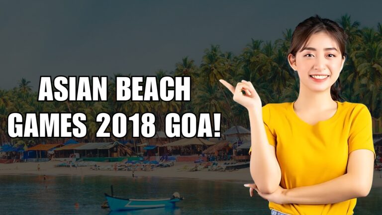 Asian Beach Games 2018 Goa: The Silver Lining of a Lost Opportunity