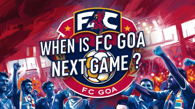 When is FC Goa Next Game? A Good Hopes for the Gaurs