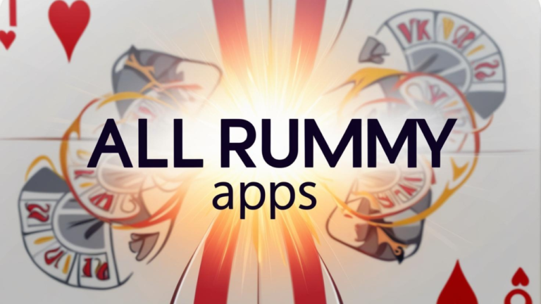 All Rummy Apps: The Best Platform to Play Your Game