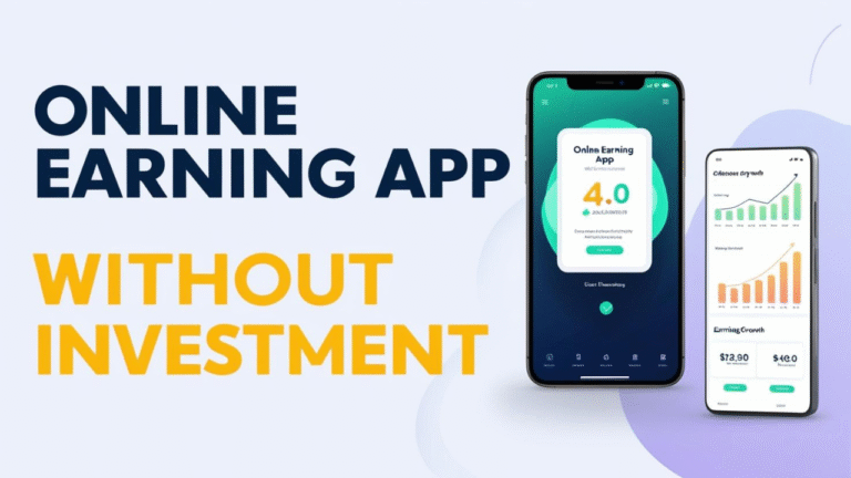Online Earning App Without Investment: A Phenomenally Popular Game-Changer For Smart Users