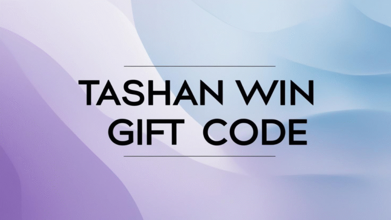 Tashan Win Gift Code: 5 Strong Methods to Reclaim Your Tashan Win Gift Code and Enhance Your Gameplay