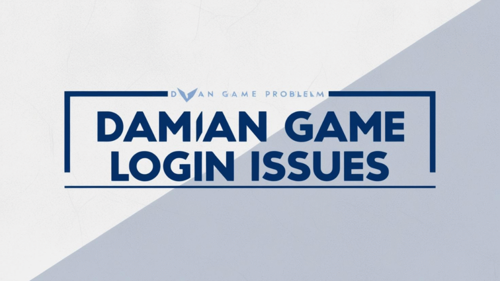 Daman Game Login Issues: Get Your Game On Right Away with These 5 Tested Steps 