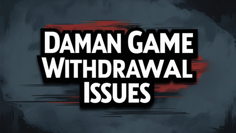 Daman Game Withdrawal Issues: Five Proven Steps to Beat Daman Game Withdrawal Symptoms and Enhance Your Gaming  Easy and Risk-Free