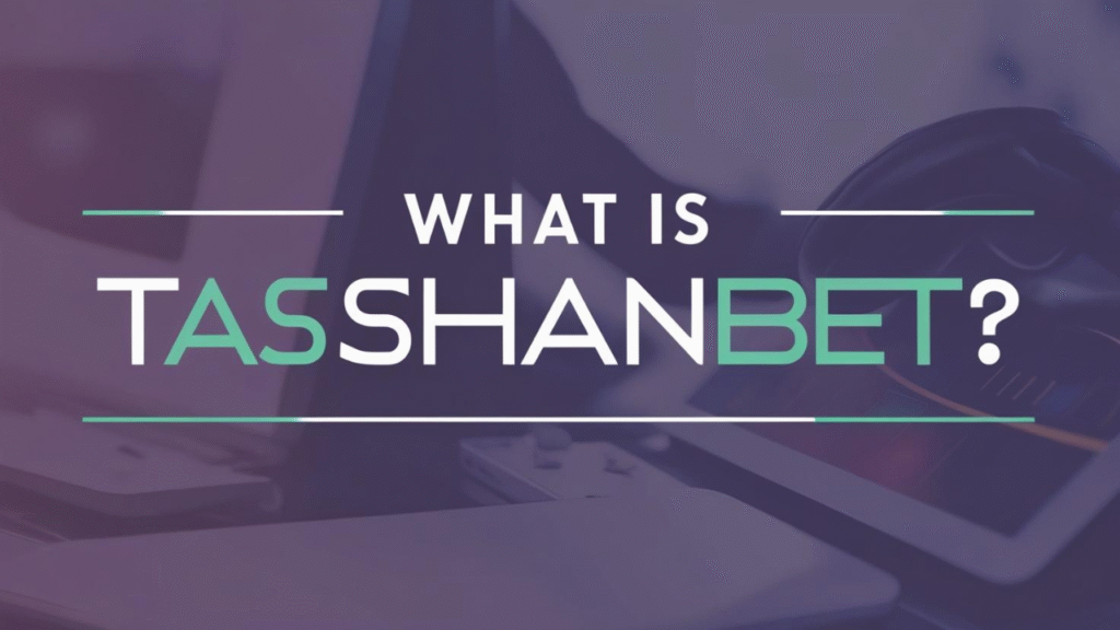What is TashanBet?