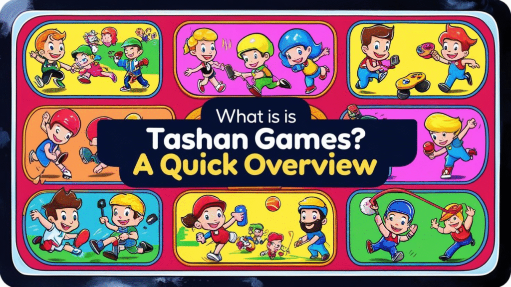 What is Tashan Games? A Quick Overview