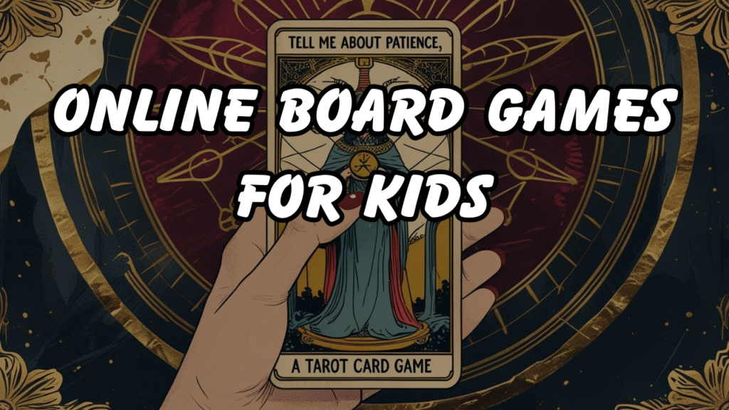 Online Board Games for Kids to Play Online That Are Great for Learning and Making Friends