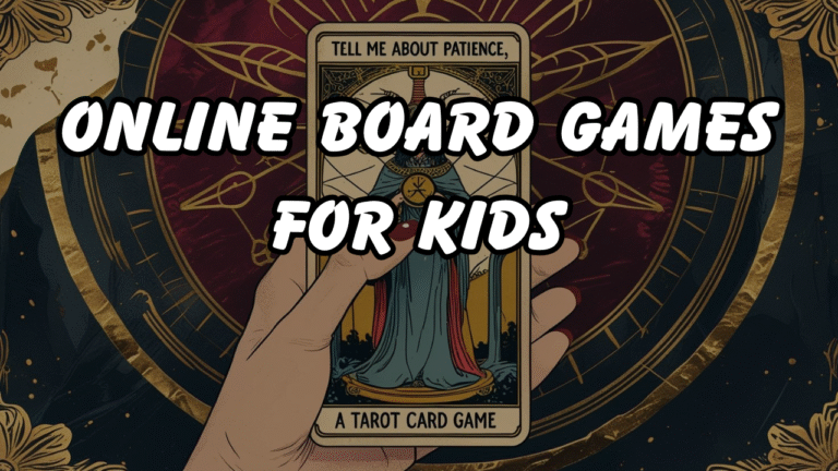 Online Board Games for Kids to Play Online That Are Great for Learning and Making Friends