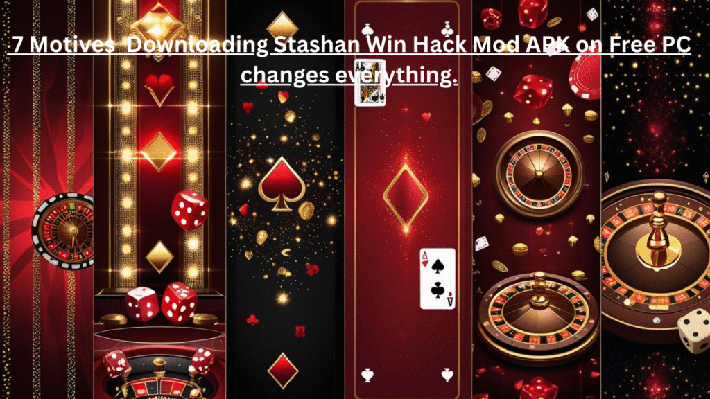 7 Motives Downloading Stashan Win Hack Mod APK on Free PC changes everything.