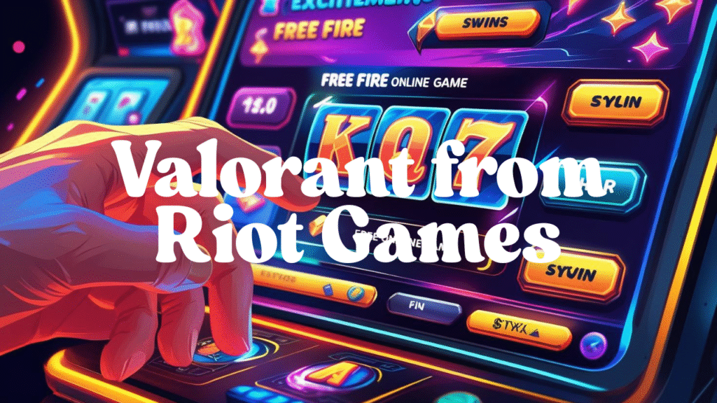 Valorant from Riot Games
