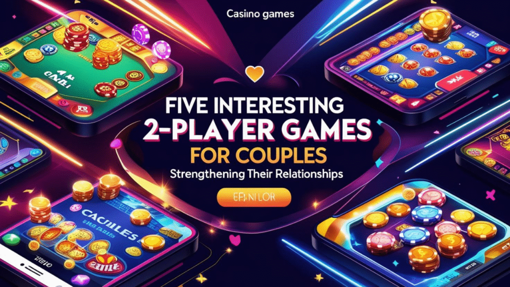 2 player games for couples