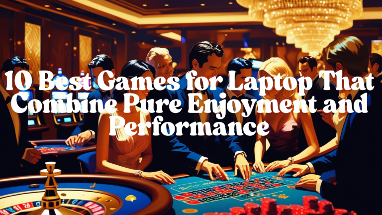 top games for laptop