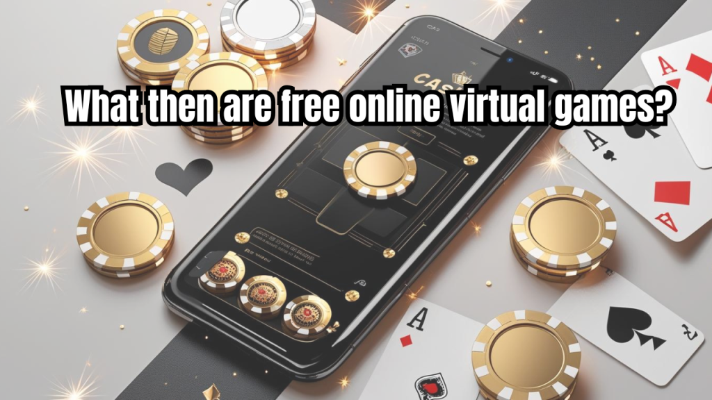 free online virtual games